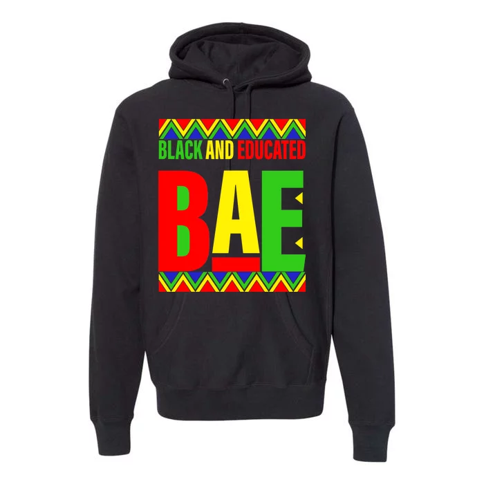 Bae Black And Educated Proud African Premium Hoodie