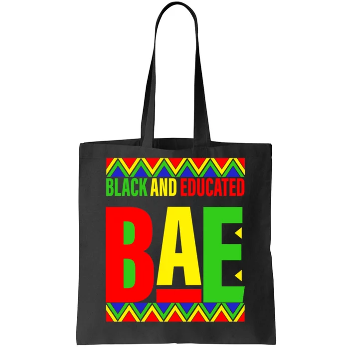 Bae Black And Educated Proud African Tote Bag