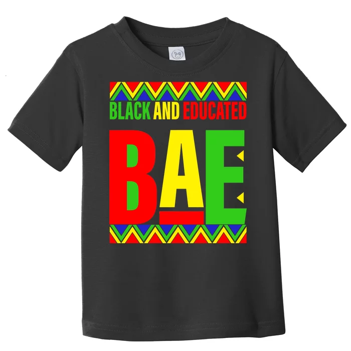 Bae Black And Educated Proud African Toddler T-Shirt