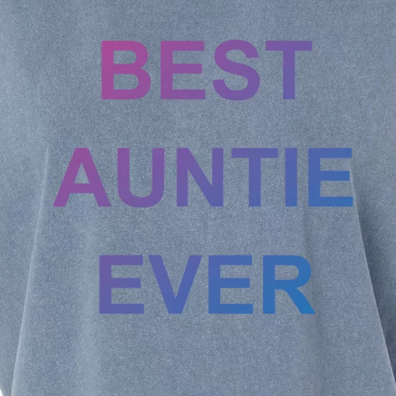 Best Auntie Ever Gift Garment-Dyed Women's Muscle Tee