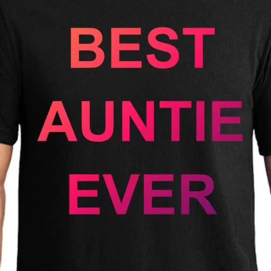 Best Auntie Ever Gift Pajama Set