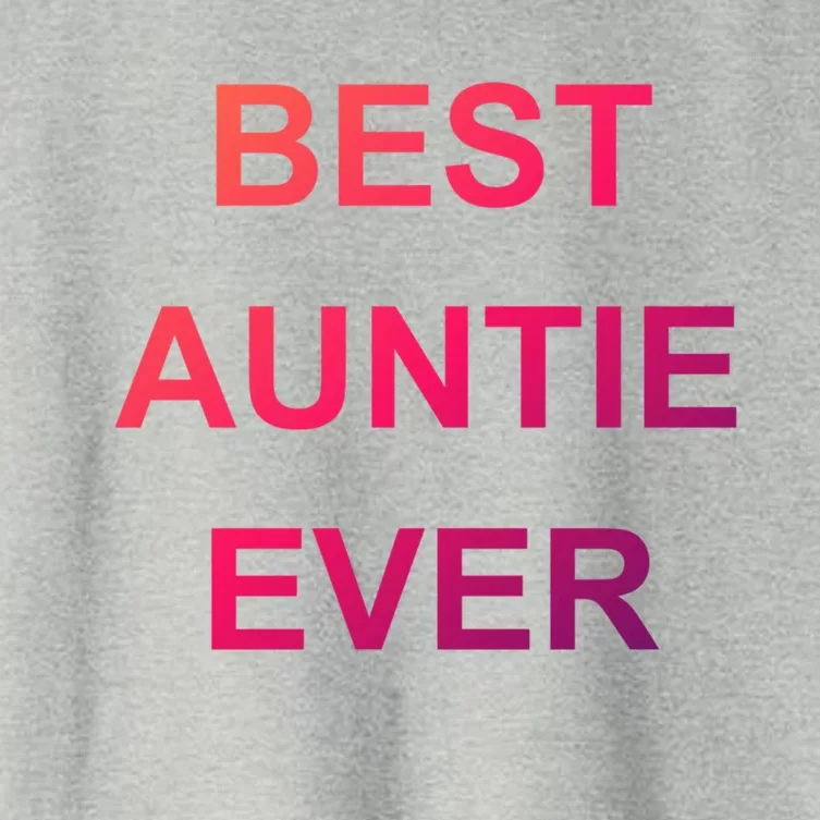 Best Auntie Ever Gift Women's Crop Top Tee