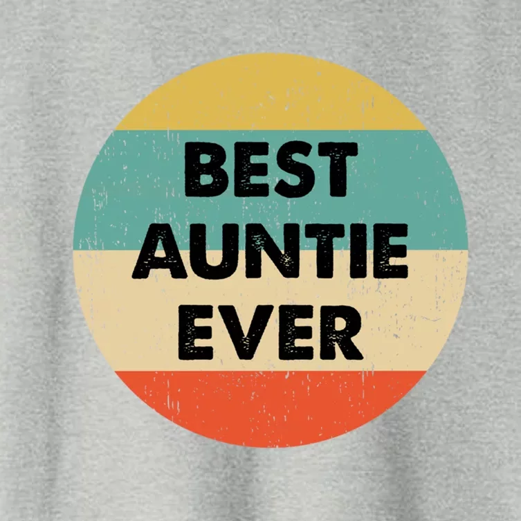 Best Auntie Ever Great Gift Women's Crop Top Tee