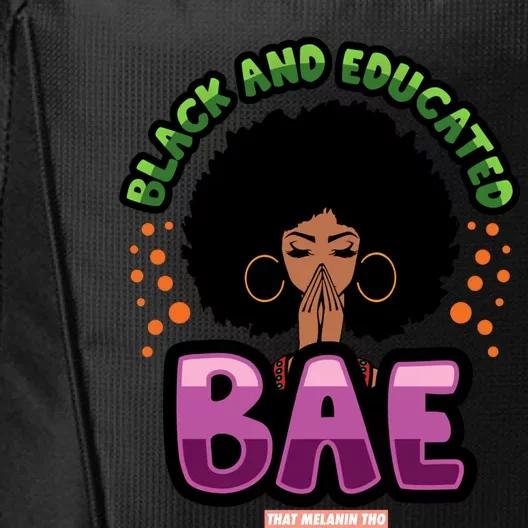 Black And Educated Pretty Black Bae Black Owned Gift City Backpack