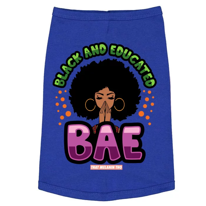 Black And Educated Pretty Black Bae Black Owned Gift Doggie Tank