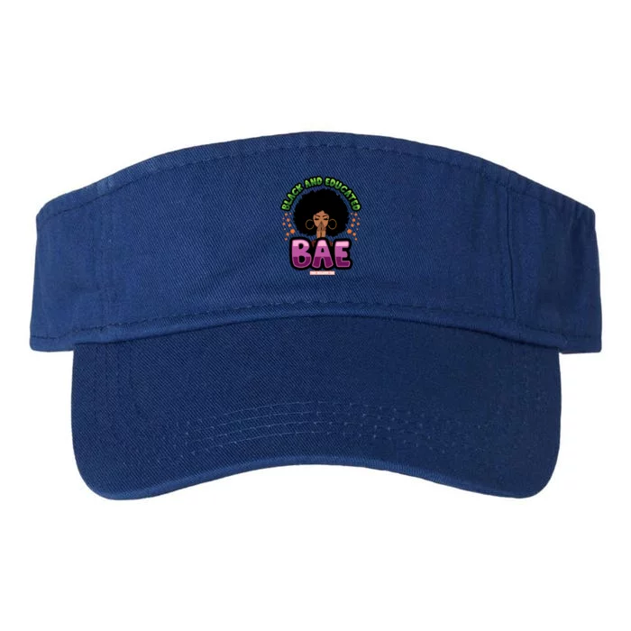 Black And Educated Pretty Black Bae Black Owned Gift Valucap Bio-Washed Visor