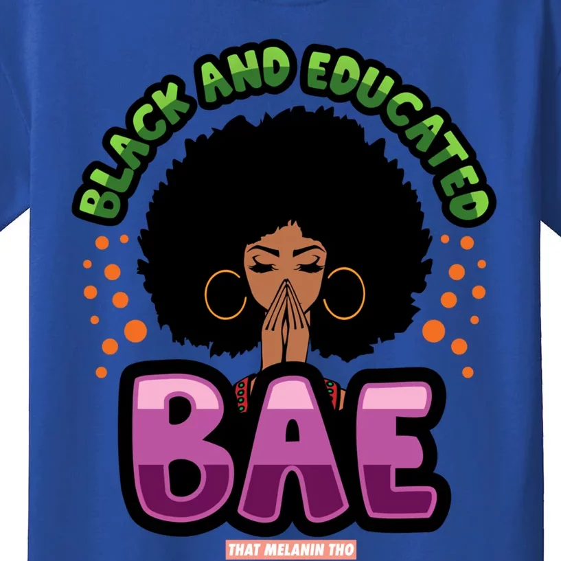 Black And Educated Pretty Black Bae Black Owned Gift Kids T-Shirt