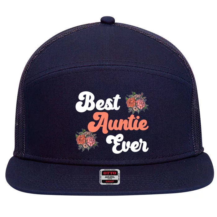 Best Auntie Ever Niece Nephew Aunt Gift 7 Panel Mesh Trucker Snapback Hat