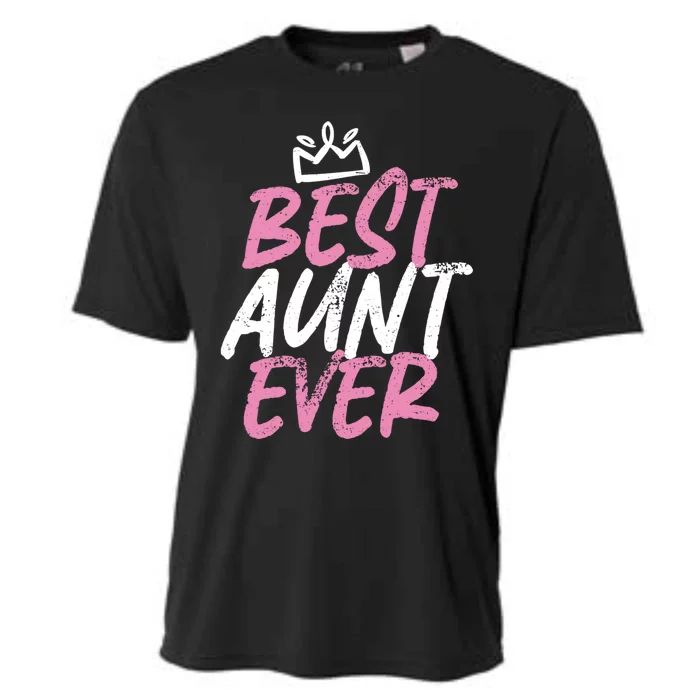 Best Aunt Ever Cute And Funny Bae Auntie Cool Gift Cooling Performance Crew T-Shirt