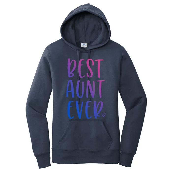 Best Aunt Ever Auntie Gift Women's Pullover Hoodie