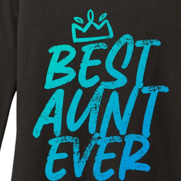 Best Aunt Ever Cute And Funny Bae Auntie Gift Womens CVC Long Sleeve Shirt