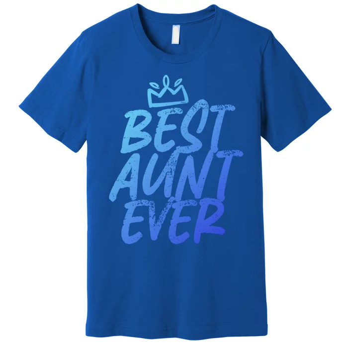 Best Aunt Ever Cute And Funny Bae Auntie Gift Premium T-Shirt