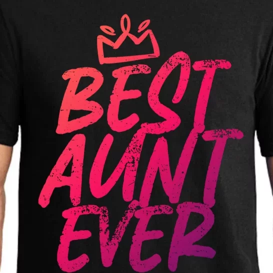 Best Aunt Ever Cute And Funny Bae Auntie Gift Pajama Set