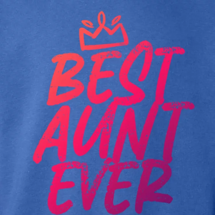 Best Aunt Ever Cute And Funny Bae Auntie Gift Toddler Hoodie