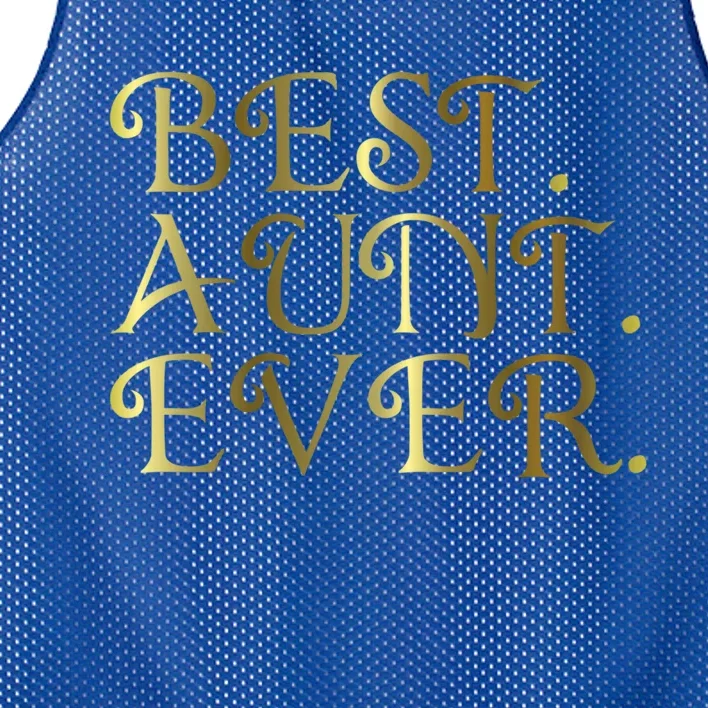 Best Aunt Ever For Favorite Auntie Gift Mesh Reversible Basketball Jersey Tank