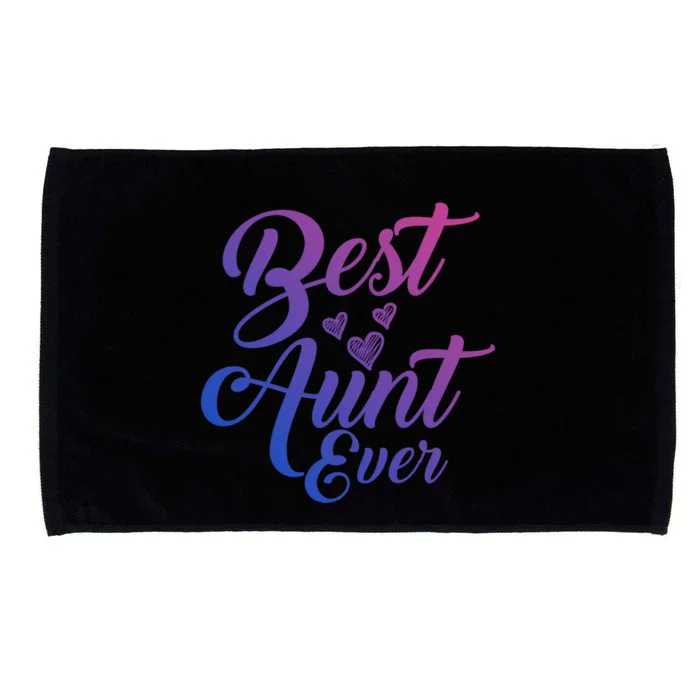 Best Aunt Ever New Auntie Funny Gift Best Great Blessed Auntie Gift Microfiber Hand Towel