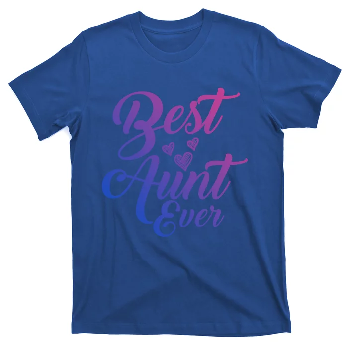 Best Aunt Ever New Auntie Funny Gift Best Great Blessed Auntie Gift T-Shirt