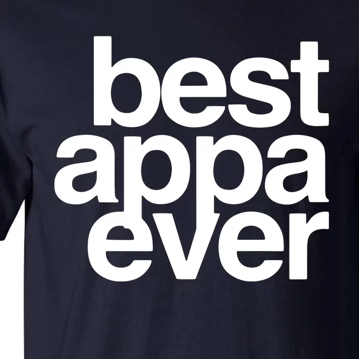 Best Appa Ever Korean Fathers Day Shirts Dad Tall T-Shirt