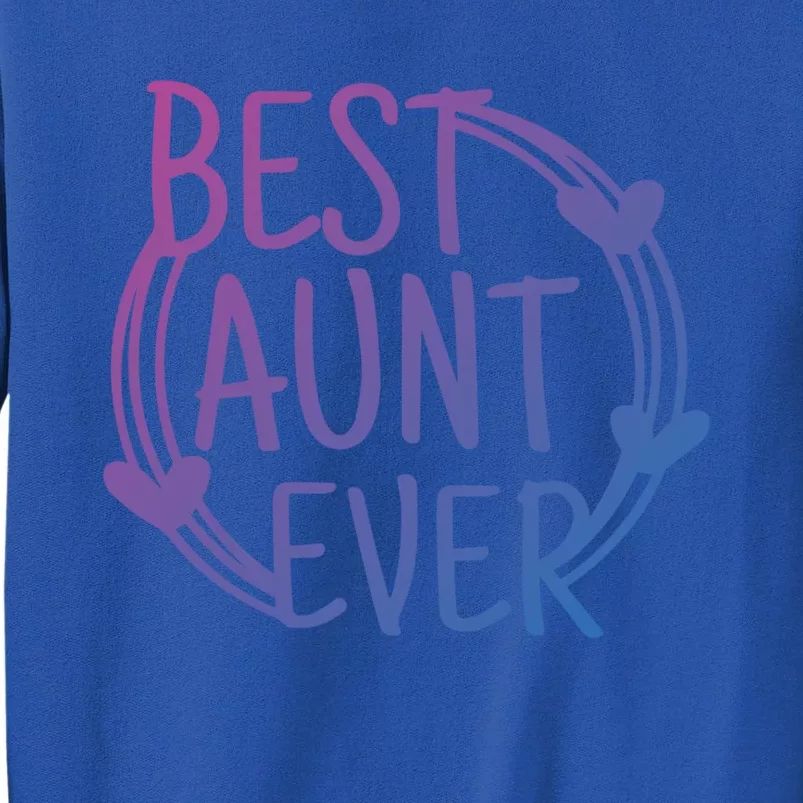 Best Aunt Ever Love Heart Gift Tall Sweatshirt