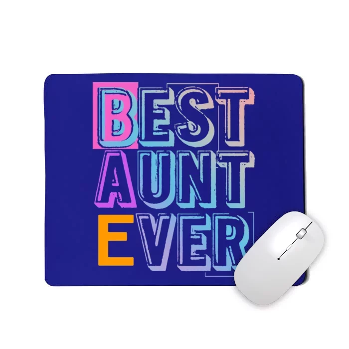 Best Aunt Ever Niece Nephew Auntie Cute Gift Mousepad