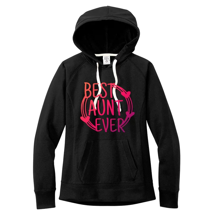 Best Aunt Ever Love Heart Gift Women's Fleece Hoodie