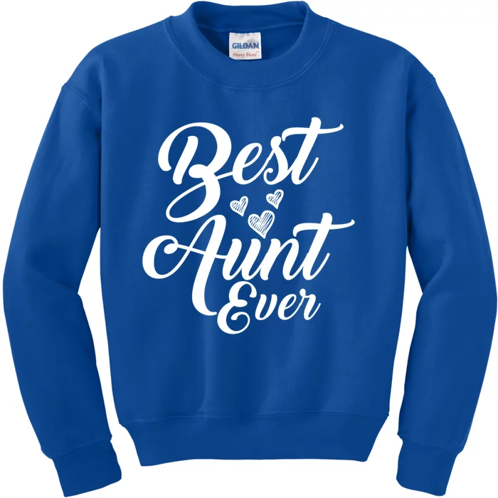 Best Aunt Ever New Auntie Funny Gift Best Great Blessed Auntie Cool Gift Kids Sweatshirt