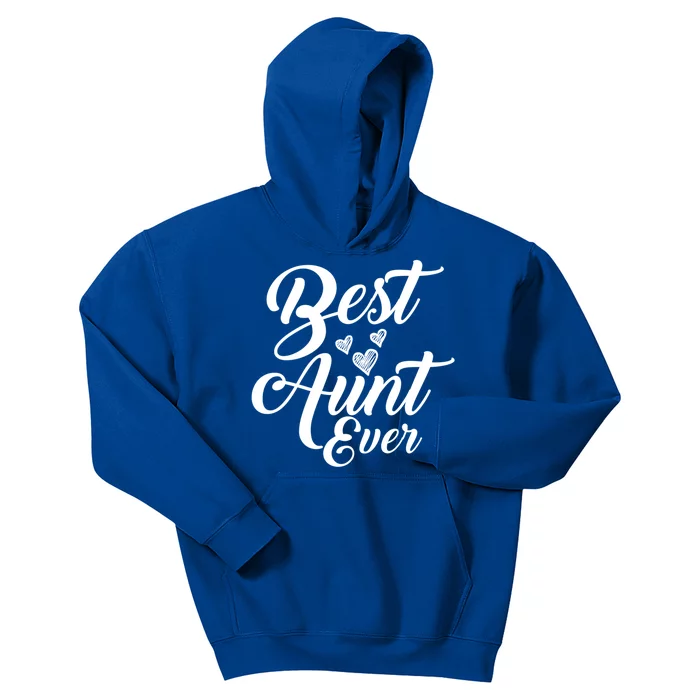 Best Aunt Ever New Auntie Funny Gift Best Great Blessed Auntie Cool Gift Kids Hoodie