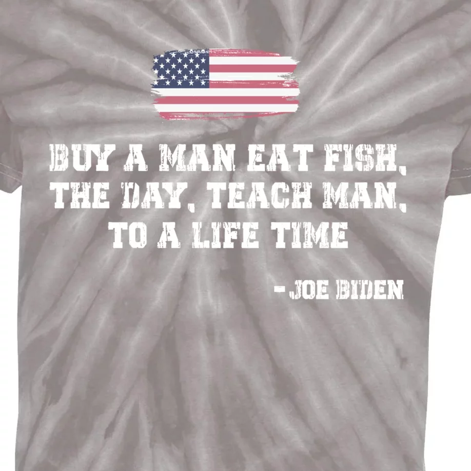 Buy A Eat Fish The Day Teach Funny Joe Biden Quote Gift Kids Tie-Dye T-Shirt