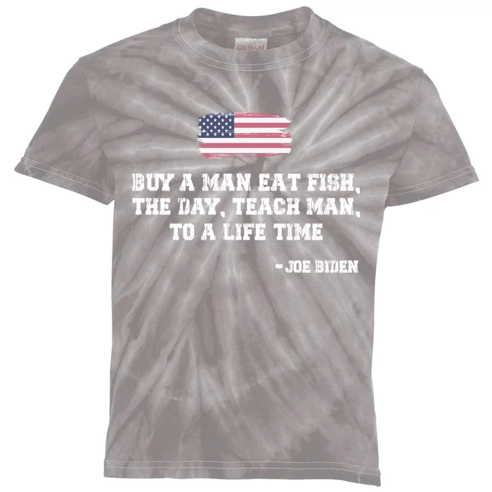 Buy A Eat Fish The Day Teach Funny Joe Biden Quote Gift Kids Tie-Dye T-Shirt