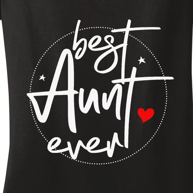 Best Aunt Ever Cool Aunt Women's V-Neck T-Shirt