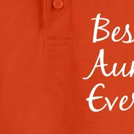 Best Auntie Ever Funny Gift For Aunts And Aunties Cool Gift Dry Zone Grid Performance Polo