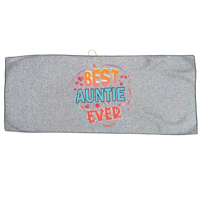 Best Auntie Ever Grandma Mothers Day Christmas Auntie Funny Gift Large Microfiber Waffle Golf Towel