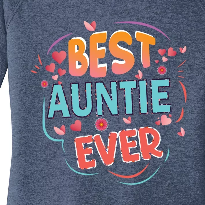 Best Auntie Ever Grandma Mothers Day Christmas Auntie Funny Gift Women's Perfect Tri Tunic Long Sleeve Shirt