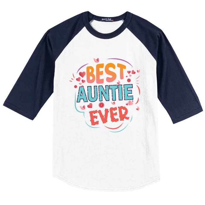 Best Auntie Ever Grandma Mothers Day Christmas Auntie Funny Gift Baseball Sleeve Shirt