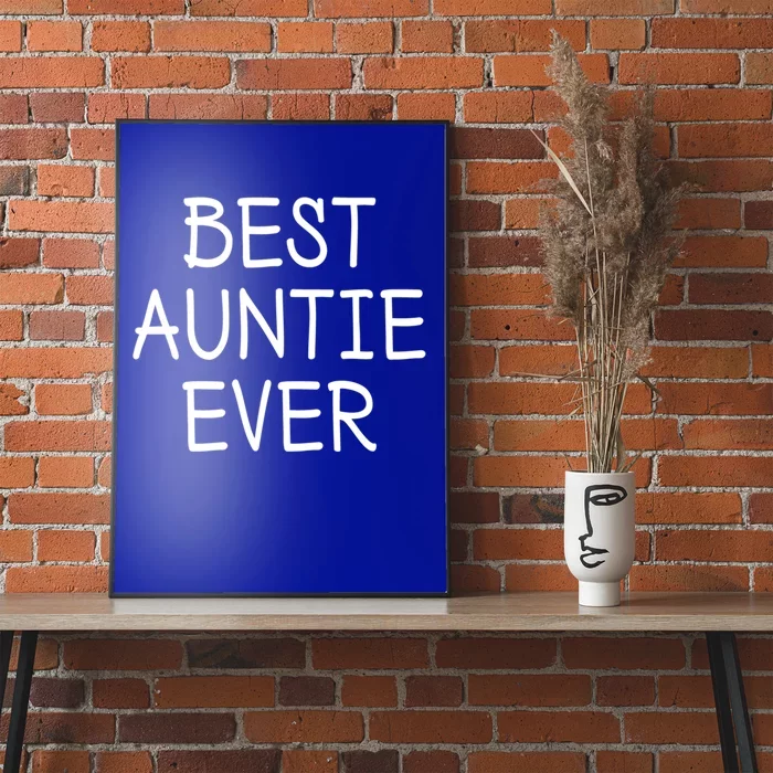 Best Auntie Ever T2 Gift Poster