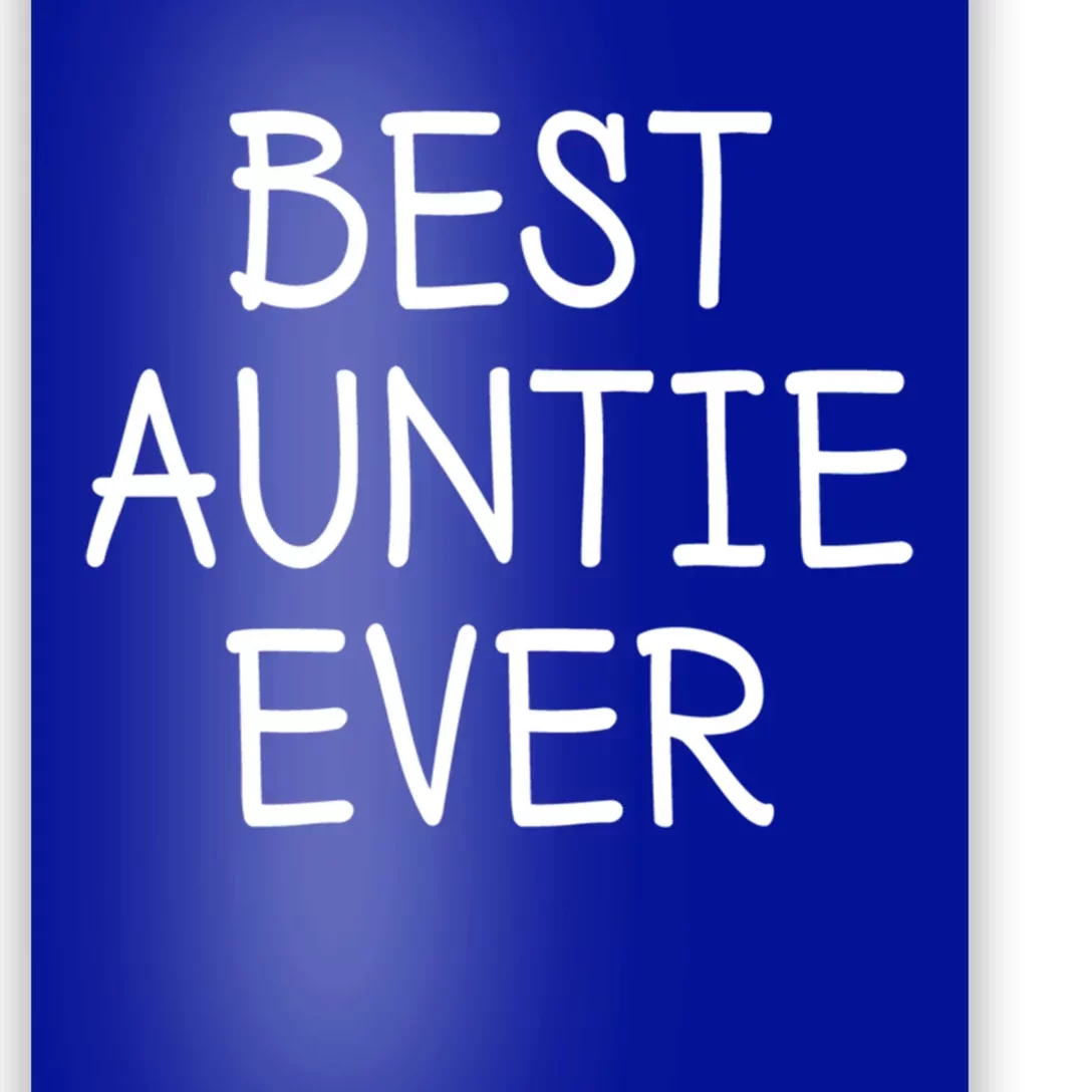 Best Auntie Ever T2 Gift Poster