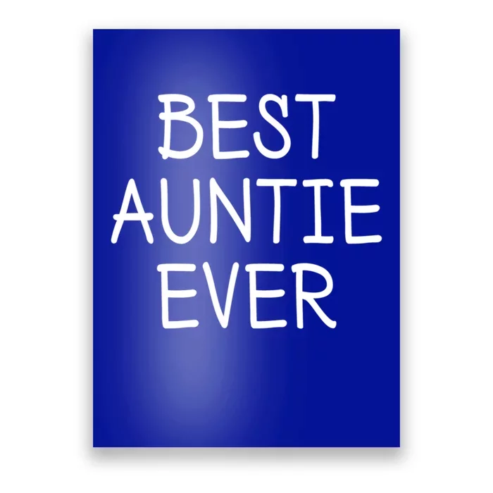 Best Auntie Ever T2 Gift Poster