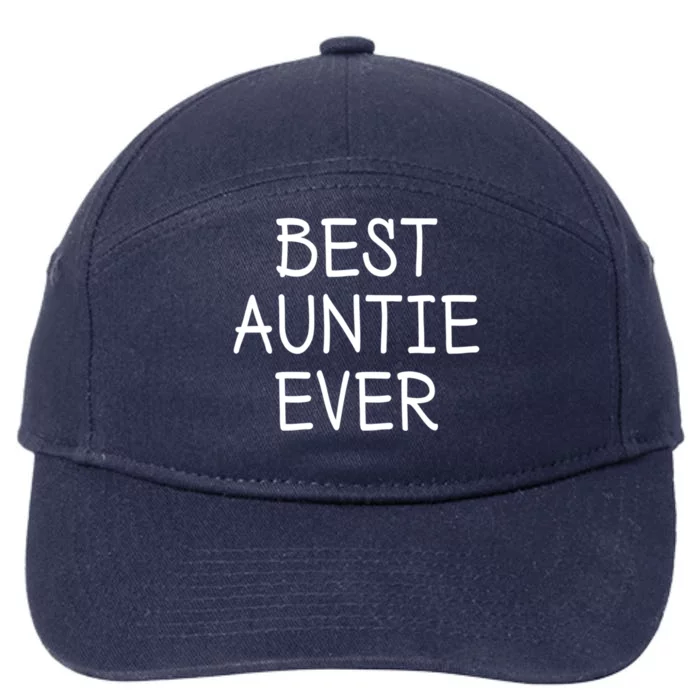 Best Auntie Ever T2 Gift 7-Panel Snapback Hat