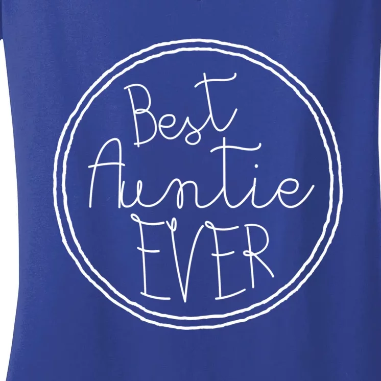 Best Auntie Ever Aunt Gift Women's V-Neck T-Shirt