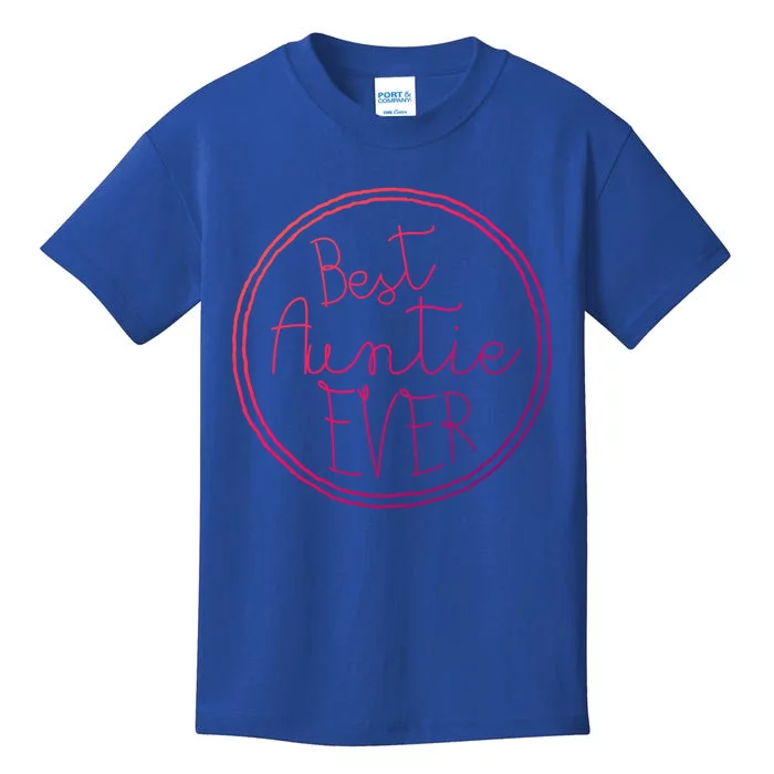 Best Auntie Ever Aunt Gift Cute Gift Kids T-Shirt