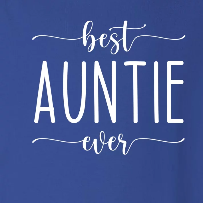 Best Auntie Ever Great Gift Toddler Long Sleeve Shirt