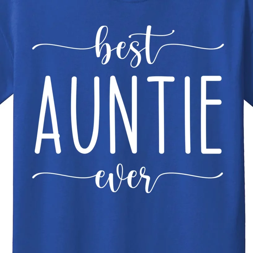 Best Auntie Ever Great Gift Kids T-Shirt