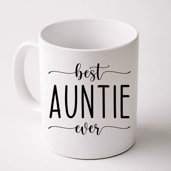 Best Auntie Ever Great Gift Front & Back Coffee Mug