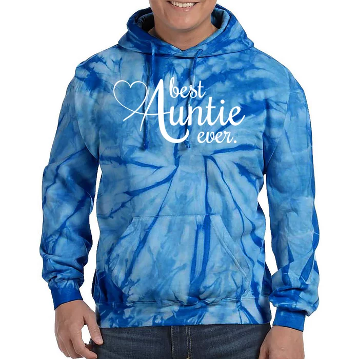 Best Auntie Ever Gift Tie Dye Hoodie