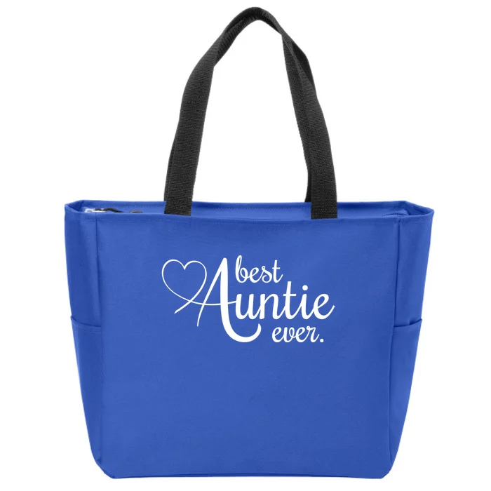 Best Auntie Ever Gift Zip Tote Bag