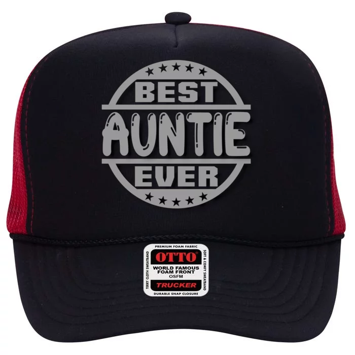 Best Auntie Ever Design Gift High Crown Mesh Trucker Hat