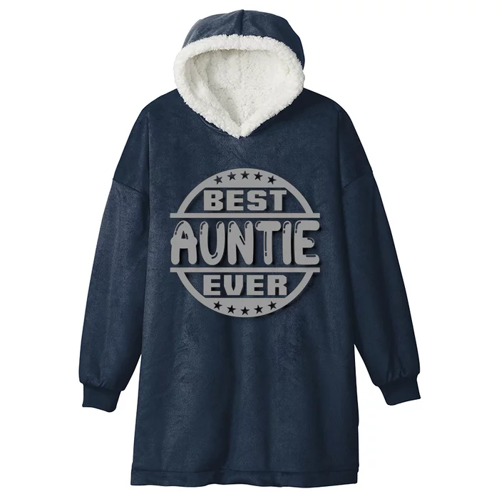 Best Auntie Ever Design Gift Hooded Wearable Blanket