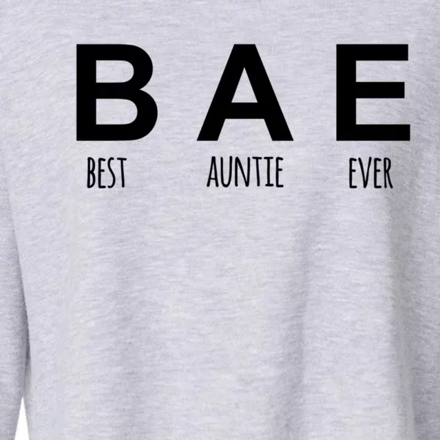 Best Auntie Ever For Ever Gift Cropped Pullover Crew