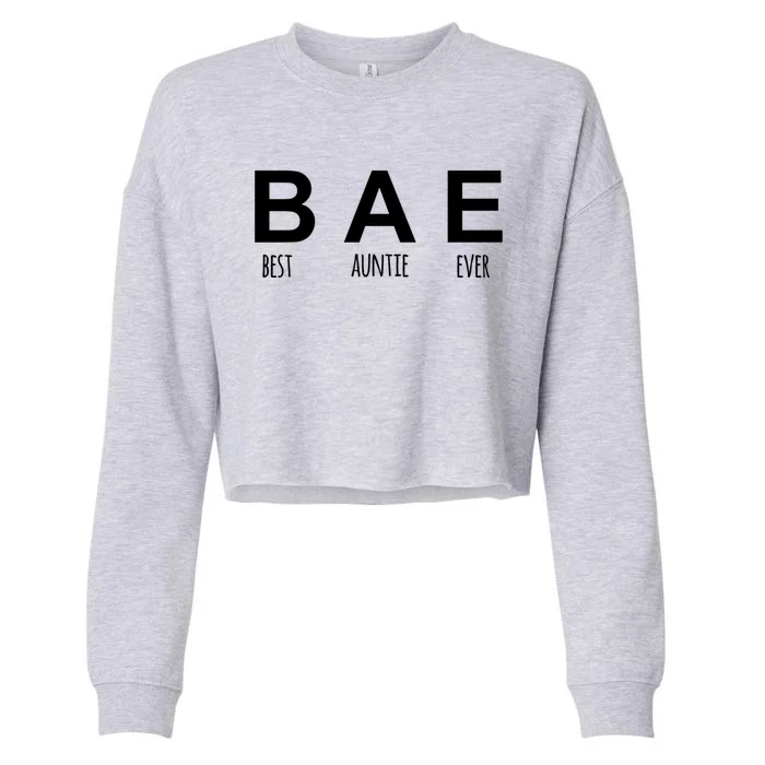 Best Auntie Ever For Ever Gift Cropped Pullover Crew