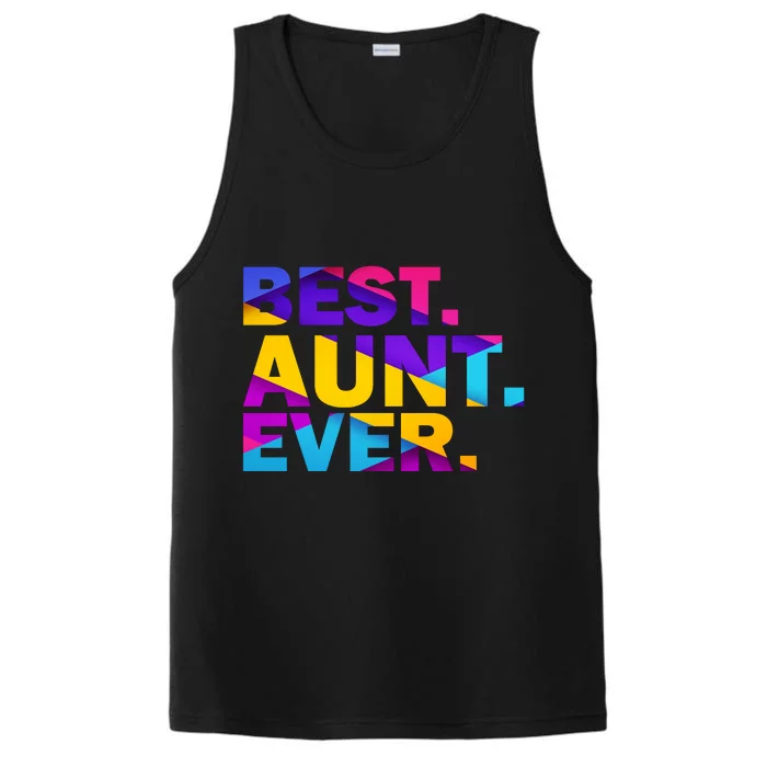 Best Aunt Ever Performance Tank